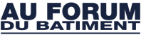 au forum du batiment